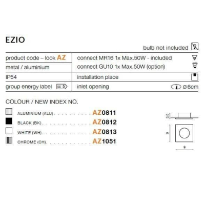 Lampa wpuszczana EZIO AZ0811 aluminium IP54